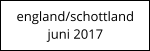 england/schottland juni 2017