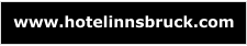www.hotelinnsbruck.com