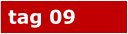 tag 09