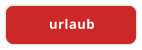 urlaub