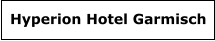 Hyperion Hotel Garmisch