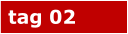 tag 02