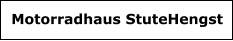 Motorradhaus StuteHengst